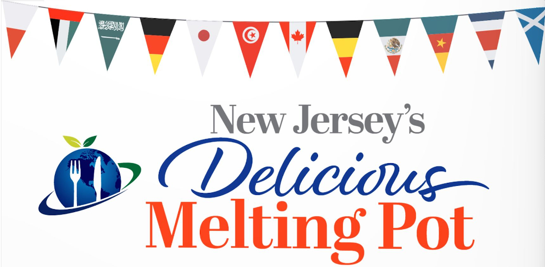 NEW JERSEY’S DELICIOUS MELTING POT